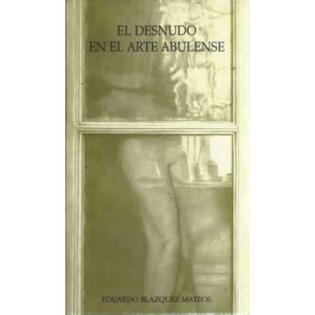 El desnudo en el arte abulense