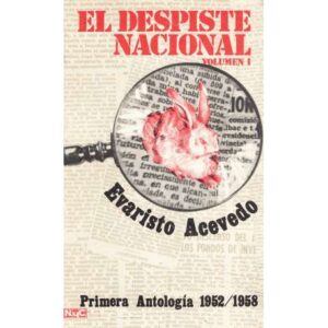 El despiste nacional. Volumen I