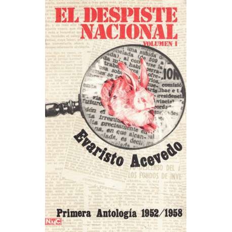 El despiste nacional. Volumen I