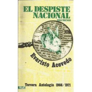 El despiste nacional. Volumen III. Tercera antología 1966/1971