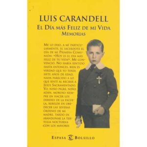 El día más feliz de mi vida. Memorias