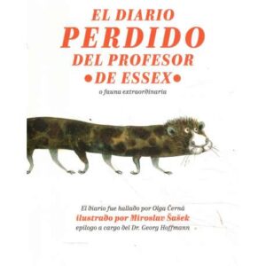 El diaro perdido del profesor de Essex o fauna estraordinaria