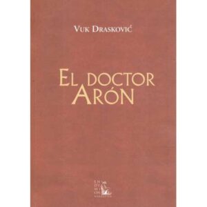 El doctor Arón