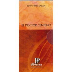 El doctor centeno. 2 Tomos