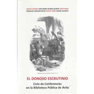 El donoso escrutinio. Ciclo de conferencias en la Biblioteca Pública de Ávila