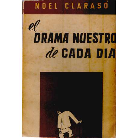 El drama nuestro de cada día