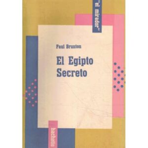 El Egipto Secreto