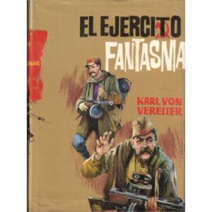El ejército fantasma
