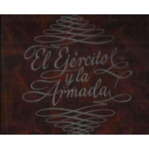 El ejército y la armada. 3 tomos