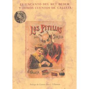 El encanto del rey Beder y otros cuentos de Calleja