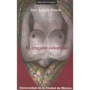 El engaño colorido