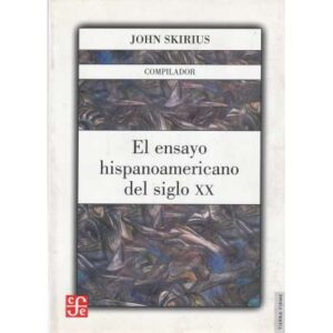 El ensayo hispanoamericano del siglo XX