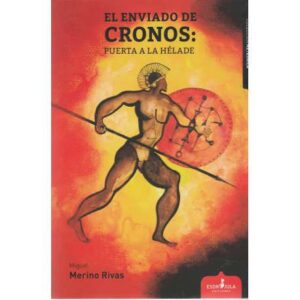 El enviado de Cronos: puerta a la Hélade