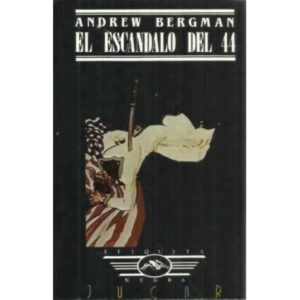 El escandalo del 44