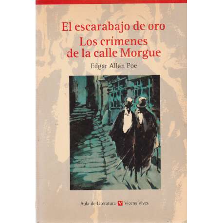 El escarabajo de oro / Los crímenes de la calle Morgue