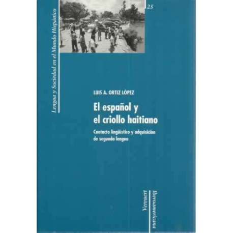 El español y el criollo haitiano. Contacto lingüístico y adquisición de segunda lengua