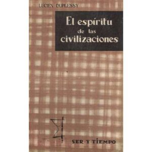 El espíritu de las civilizaciones
