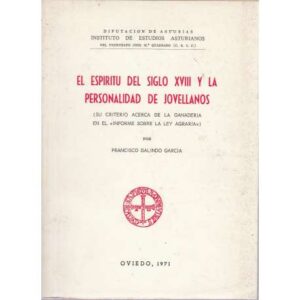 El Espíritu del Siglo XVIII y la personalidad de Jovellanos