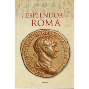 El esplendor de Roma