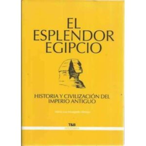El esplendor egipcio
