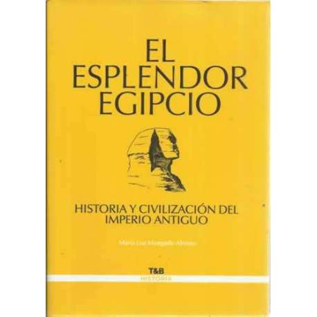 El esplendor egipcio