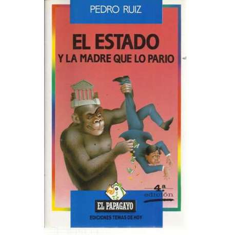 El estado y la madre que lo parió