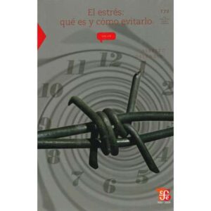 El estrés: qué es y cómo evitarlo