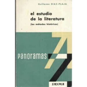 EL ESTUDIO DE LA LITERATURA (Los métodos históricos)
