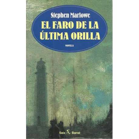 El faro de la última orilla