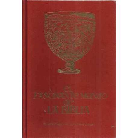 EL FASCINANTE MUNDO DE LA BIBLIA