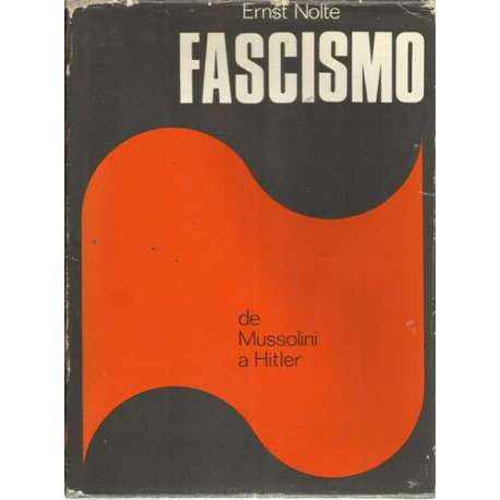 El fascismo. De Mussolini a Hitler