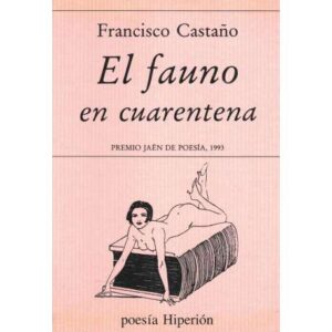 El fauno en cuarentena