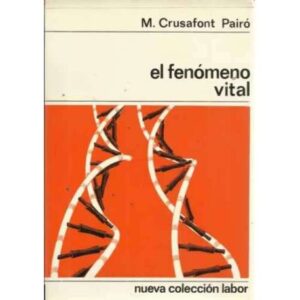 EL FENÓMENO VITAL