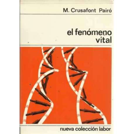 EL FENÓMENO VITAL