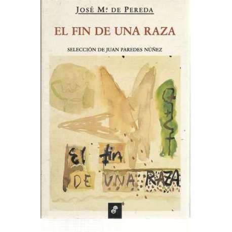 El fin de una raza