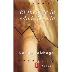 El final de la edad dorada
