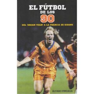 El fútbol de los 90