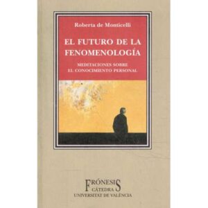 El futuro de la fenomenología