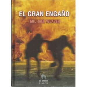 El gran engaño