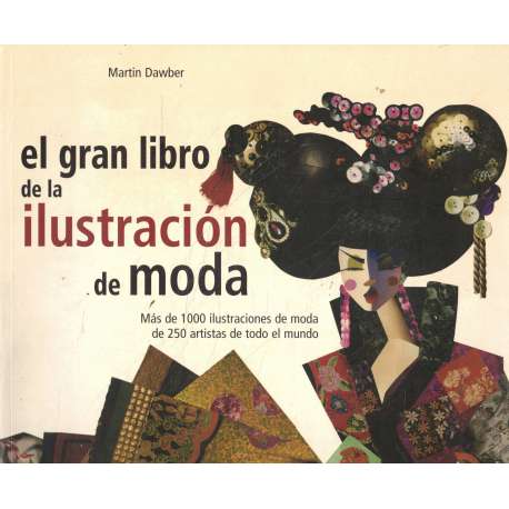 El gran libro de la ilustración de moda