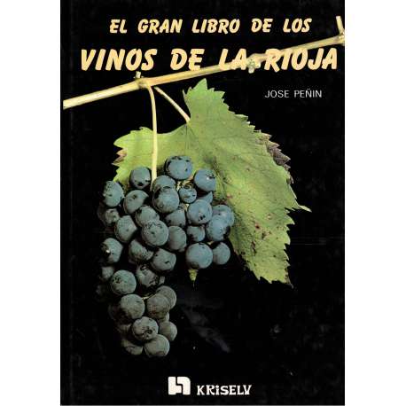 El gran libro de los vinos de La Rioja