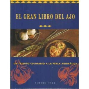 El gran libro del ajo
