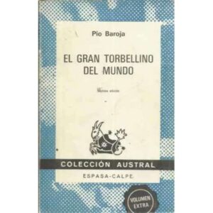 EL GRAN TORBELLINO DEL MUNDO