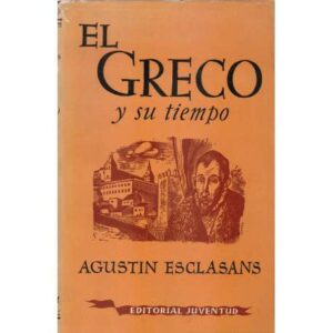 El Greco y su tiempo