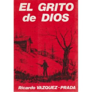 El grito de Dios