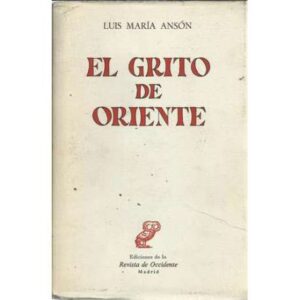 El grito de oriente