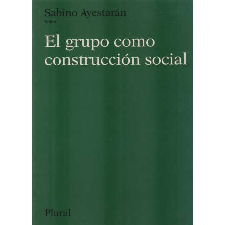 El grupo como construcción social
