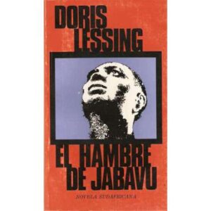 El hambre de Jabavu. Novela Sudafricana