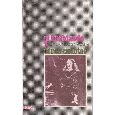 El hechizado y otros cuentos