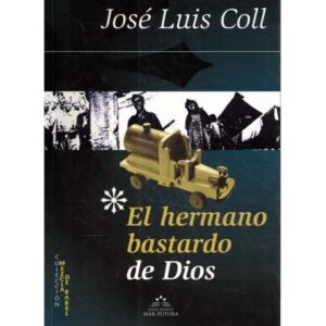 El hermano bastardo de Dios